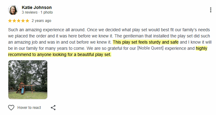 Google review from Katie Johnson, five stars: the play set feels sturdy and safe, and she highly recommends Noble Quest to anyone looking for a beautiful play set